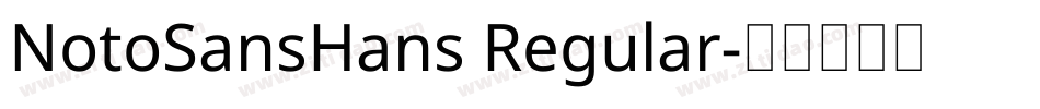 NotoSansHans Regular字体转换
